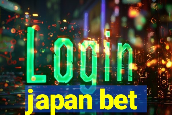 japan bet